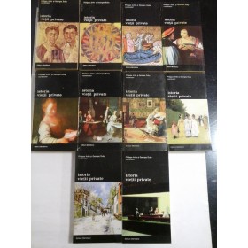 ISTORIA VIETII PRIVATE - PHILIPPE ARIES, GEORGES DUBY - 10 volume